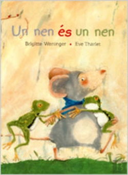 Bertrand.pt - Un Nen Es Un Nen. Lecturas