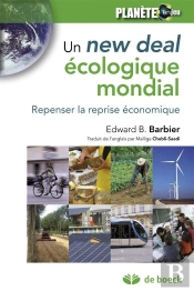 Un New Deal Écologique Mondial ; Repenser La Reprise Économique