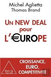 Un New Deal Pour L Europe