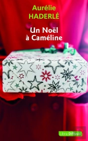 Un Noël À Caméline