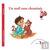 Un Noel Sans Cheminee