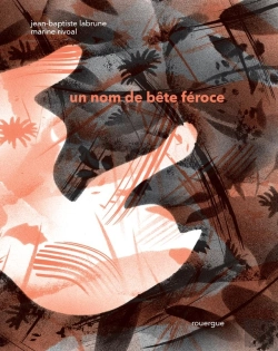 Bertrand.pt - Un Nom De Bête Féroce