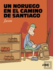 Un Noruego En El Camino De Santiago