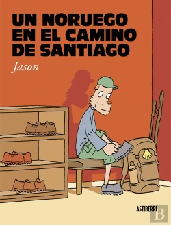 Bertrand.pt - Un Noruego En El Camino De Santiago