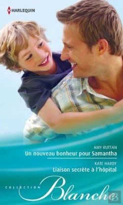 Bertrand.pt - Un Nouveau Bonheur Pour Samantha - Liaison Secrete A L'Hopital