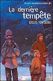 Un Nouveau Monde T.3 ; La Derniere Tempete