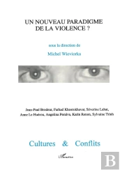 Un Nouveau Paradigme De La Violence