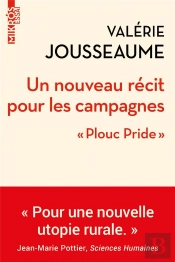 Un Nouveau Récit Pour Les Campagnes : 'Plouc Pride'