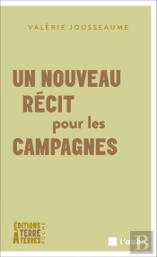 Un Nouveau Récit Pour Les Campagnes