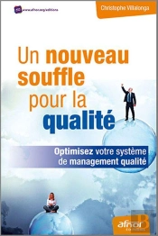 Un Nouveau Souffle Pour La Qualite - Optimisez Votre Systemede Management Qualite.