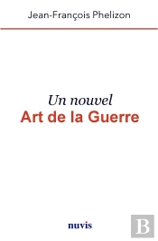 Un Nouvel Art De La Guerre