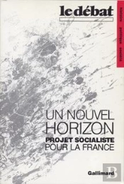 Un Nouvel Horizon (Le Projet Socialiste Pour La France)