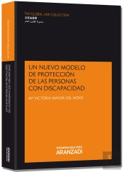 Un Nuevo Modelo De Protección De Las Personas Con Discapacidad