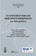 Un Nuevo Reto Para Los Derechos Fundamentales: Los Datos Genéticos