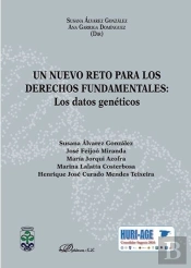 Un Nuevo Reto Para Los Derechos Fundamentales: Los Datos Genéticos