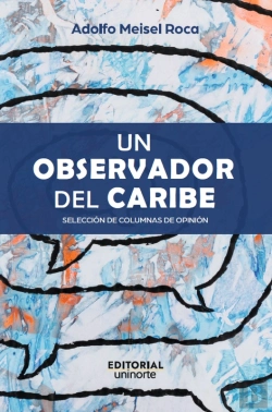 Bertrand.pt - Un Observador Del Caribe: Selección De Columnas De Opinión