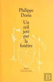 Un Oeil Jeté Par La Fenêtre