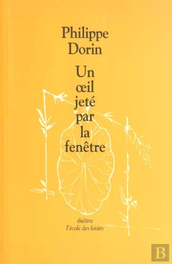 Bertrand.pt - Un Oeil Jeté Par La Fenêtre