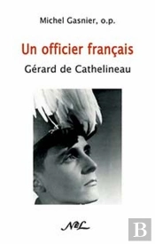Un Officier Français ; Gérard De Cathelineau
