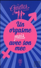 Un Orgasme Mais Avec Son Mec