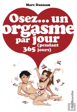 Bertrand.pt - Un Orgasme Par Jour ; Pendant 365 Jours