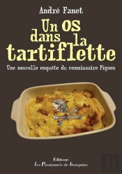 Un Os Dans La Tartiflette