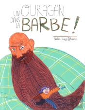 Un Ouragan Dans La Barbe