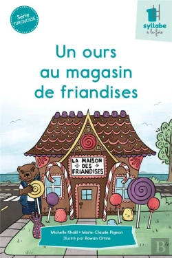 Bertrand.pt - Un Ours Au Magasin De Friandises