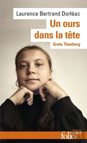 Un Ours Dans La Tête : Greta Thunberg
