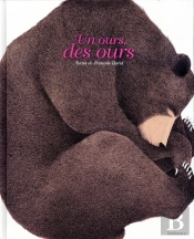 Un Ours, Des Ours