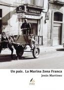 Un Pais: La Marina Zona Franca
