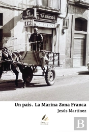 Un Pais: La Marina Zona Franca