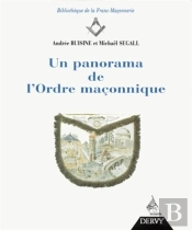 Un Panorama De L'Ordre Maçonnique