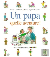 Un Papa Quelle Aventure
