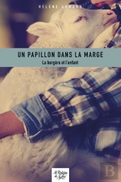 Un Papillon Dans La Marge : La Bergère Et L'Enfant
