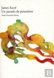 Un Paradis De Poussières