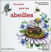 Un Paradis Pour Les Abeilles