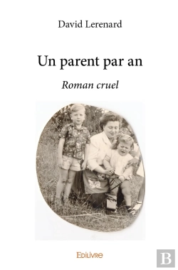 Bertrand.pt - Un Parent Par An : Roman Cruel