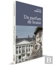 Un Parfum De Braise
