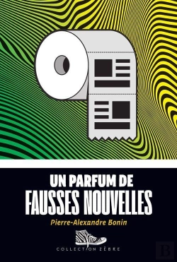 Bertrand.pt - Un Parfum De Fausses Nouvelles