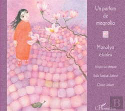 Bertrand.pt - Un Parfum De Magnolia ; Manolya Esintisi 3.5
