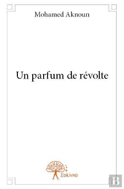Bertrand.pt - Un Parfum De Revolte