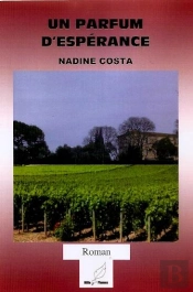 Un Parfum D'Espérance