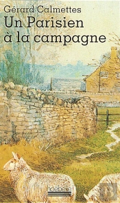 Un Parisien A La Campagne