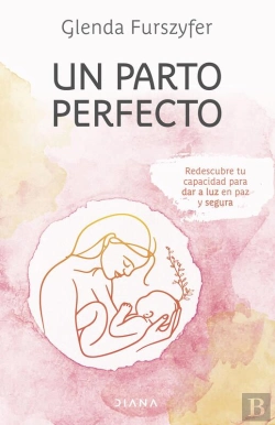 Bertrand.pt - Un Parto Perfecto