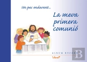 Un Pas Endavant... La Meva Primera Comunió