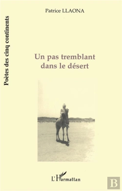 Bertrand.pt - Un Pas Tremblant Dans Le Desert