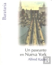 Un Paseante En Nueva York