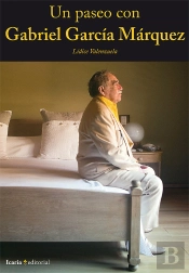 Un Paseo Con Gabriel García Márquez