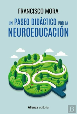 Bertrand.pt - Un Paseo Didáctico Por La Neuroeducación